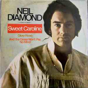 Neil Diamond - Sweet Caroline