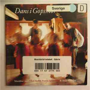 Olof Flodin, Pontus Selderman, Anna Aronson - Dans I Gopsmor