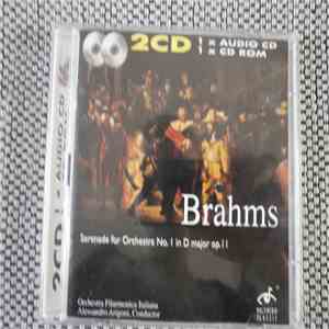 Orchestra Filarmonica Italiana, Alessandro Arigoni - J. Brahms / Serenade For Orchestra