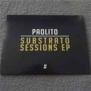 Paolito - Substrato Sessions Ep