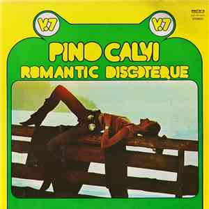 Pino Calvi - Romantic Discoteque - V.7