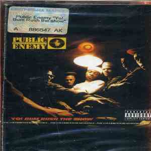 Public Enemy - Yo! Bum Rush The Show