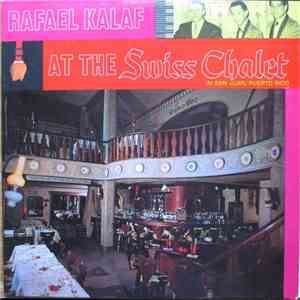 Rafael Kalaf - At The Swiss Chalet In San Juan, Puerto Rico