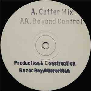 Razor Boy/Mirror Man - Cutter Mix / Beyond Control