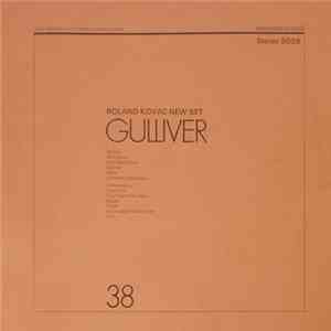 Roland Kovac New Set - Gulliver