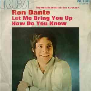 Ron Dante - Let Me Bring You Up