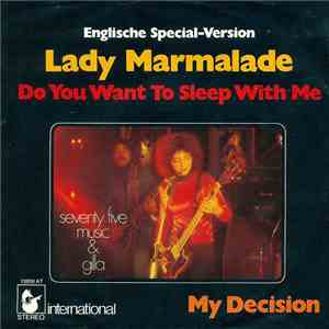 Seventy Five Music & Gilla - Lady Marmalade (Do You Want To Sleep With Me) - Englische Special-Version