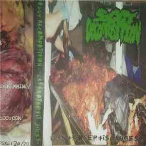 Soggy Decomposition - Gastrosepsis Juice