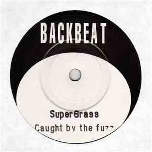 Supergrass - Caught By The Fuzz