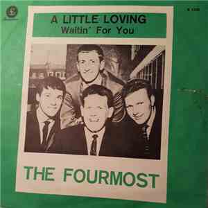 The Fourmost - A Little Loving