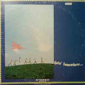 The Young And Free - Goin' Somewhere...