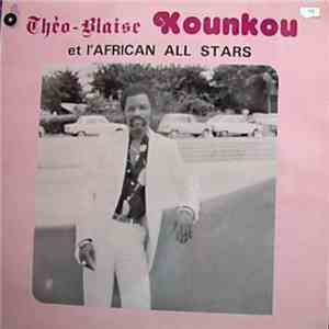 Théo-Blaise Kounkou Et L'African All Stars - Théo-Blaise Kounkou Et L'African All Stars