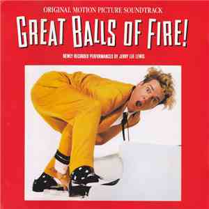 Various - Great Balls Of Fire! (Original Motion Picture Soundtrack)