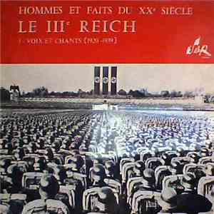 Various - Le IIIe Reich I - Voix Et Chants De La Révolution Allemande
