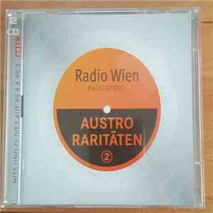 Various - Radio Wien Präsentiert Austro Raritäten 2