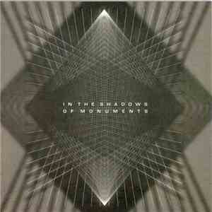 Vile Electrodes - In The Shadows Of Monuments