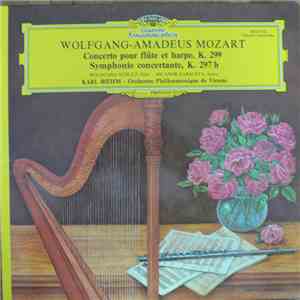 Wolfgang-Amadeus Mozart - Wolfgang Schulz, Wiener Philharmoniker, Nicanor Zabaleta, Karl Bœhm - Concerto Pour Flûte Et Harpe, K. 299 - Symphonie Concertante, K. 297 B