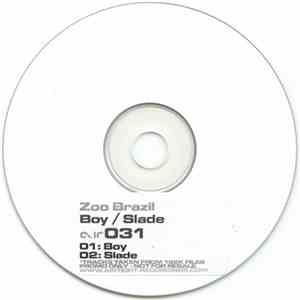 Zoo Brazil - Boy / Slade