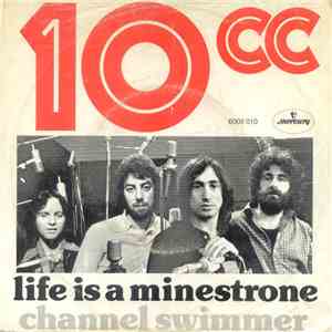 10cc - Life Is A Minestrone