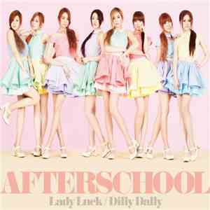 Afterschool - Lady Luck / Dilly Dally