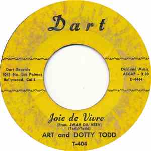 Art And Dotty Todd - Joie De Vivre
