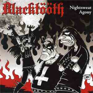 Blacktööth - Nightsweat Agony