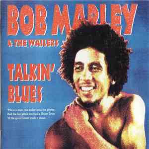 Bob Marley & The Wailers - Talkin' Blues