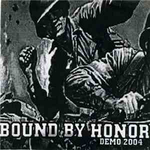 Bound By Honor (Wisconsin) - Demo 2004