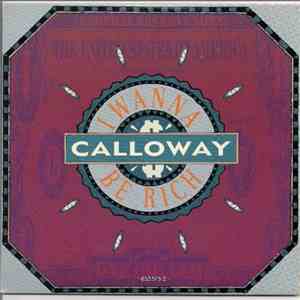 Calloway - I Wanna Be Rich