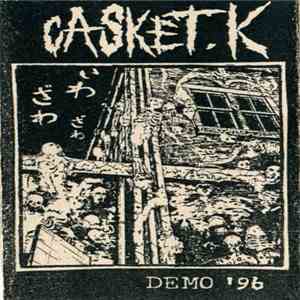 Casket.K - Demo ’96