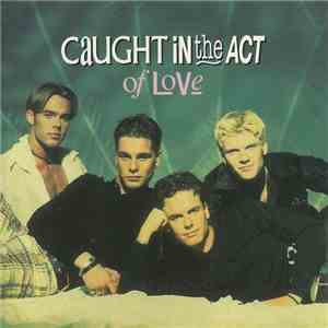Caught In The Act  - Caught In The Act Of Love