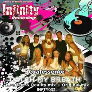 Coalessence - Catch My Breath