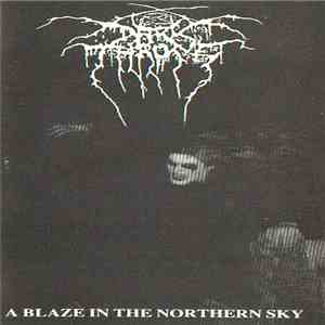 Darkthrone - A Blaze In The Northern Sky
