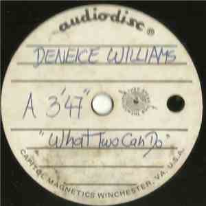 Deniece Williams - What Two Can Do