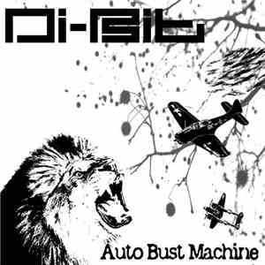 Di-bit - Auto Bust Machine