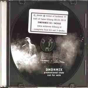 DJ DMDN - DMDNMIX 92 / Noise