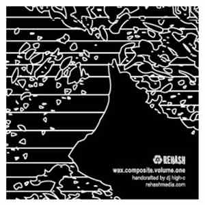 DJ High-C - Wax Composite Volume One