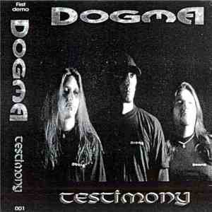 Dogma  - Testimony