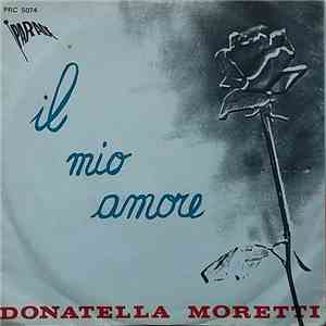 Donatella Moretti - Il Mio Amore
