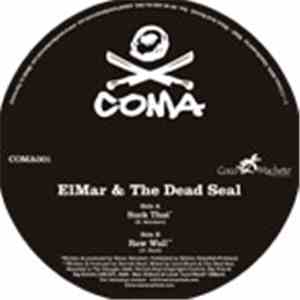 ElMar / The Dead Seal - Suck That / Raw Wall