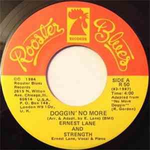 Ernest Lane - Doggin' No More / Little Girl