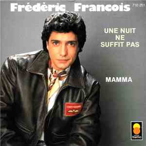 Frédèric Francois - Une Nuit Ne Suffit Pas