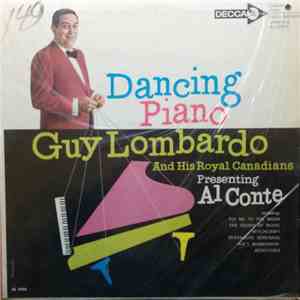 Guy Lombardo And His Royal Canadians Presenting Al Conte - Dancing Piano