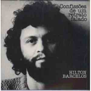 Hilton Barcelos - Confissões De Um Retrato Falado / Beijo Na Boca