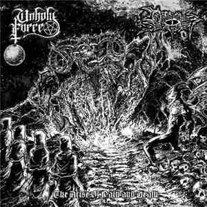 Infernus Serpest / Unholy Force - The Arise Of Pain And Death