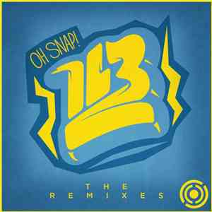 Insan3lik3 - Oh Snap - The Remixes