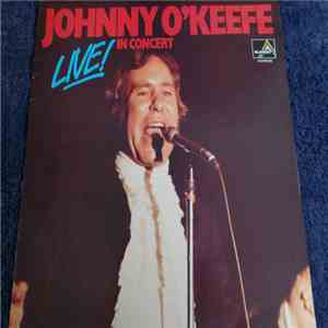 Johnny O'Keefe - Johnny O'Keefe Live