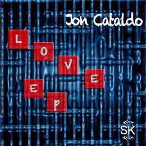 Jon Cataldo - Love EP