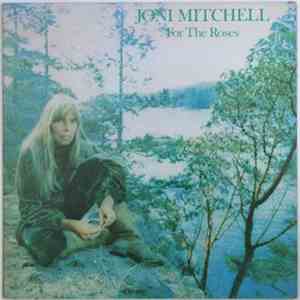 Joni Mitchell - For The Roses