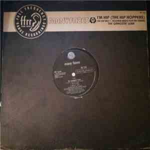 Many Fazes - I'm Hip (The Hip Hoppers) / The Gangsta' Lean